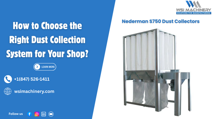 How to Choose the Right Dust Collection System for Your Shop?