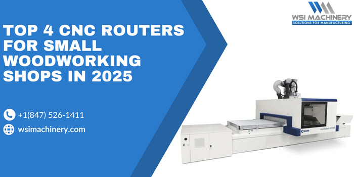 Top 4 CNC Routers for Small Woodworking Shops in 2025